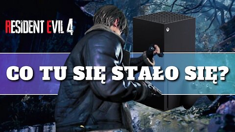 Spadki fps w trybach graficznych Resident Evil 4 Remake i sprawa tekstur na Xbox SX