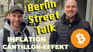 Bitcoin, Inflation & Cantillon-Effekt: Warum wir über Geld so wenig wissen | Berlin Street Talk