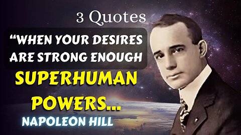 3 Napoleon Hill Quotes (19-21) You Should Know To Achieve Greatness