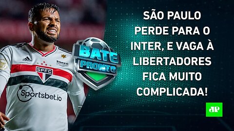 São Paulo PERDE e SE COMPLICA por vaga na Libertadores; Gerson vai VOLTAR ao Flamengo?| BATE PRONTO