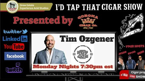 Tim Ozgener of Ozgener Family Cigars I'd Tap That Cigar Show Episode 171