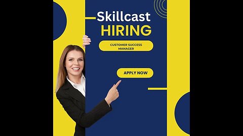 Customer Success Manager Job Opening at Skillcast in Malta || job in malta
