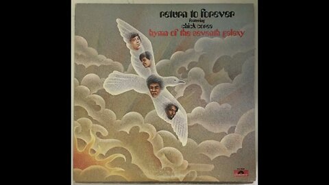 Return to Forever (Chick Corea) - Hymn of the Seventh Galaxy - Full Album Vinyl Rip (1973)