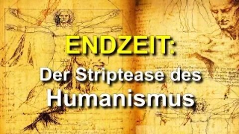 136 - Der Striptease des Humanismus