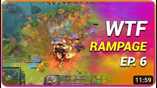 Dota 2 WTF Rampage Moments #6