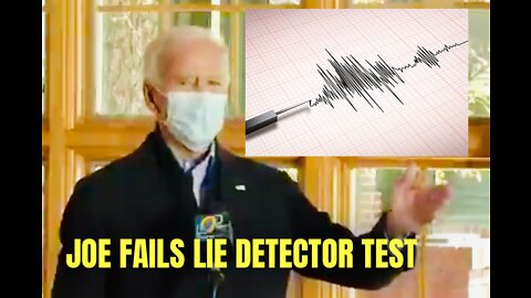 Joe Biden Fails the Lie Detector Test (about Hunter)