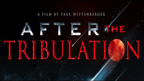 After the Tribulation