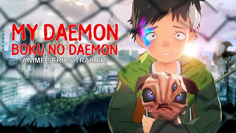 My Daemon anime series trailer Eng sub