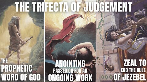 The Trifecta of Judgement & the End of Jezebel