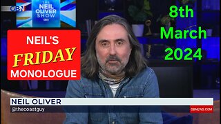 Neil Oliver's FRIDAY Monologue! 8th March 2024.