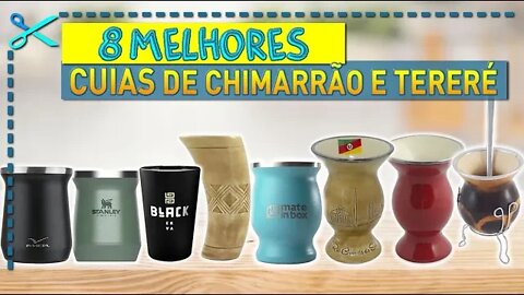 🏆 8 Melhores Cuias de Chimarrão e de Tereré