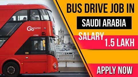 Bus Driver Job in Saudi | Job in Saudi Arabia | Salary:-1.5 Lakh | @gulfvacancy07