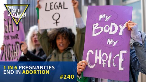 #240 1 In 6 Pregnancies End In Abortion Trailer