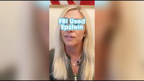 Marjorie Taylor Greene: FBI (& Mossad) Used Epstein To Entrap Future Globalists - 1/9/24