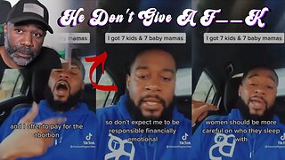 27 With 7 Baby Mama's And He Don't Care!!! | Tiktok