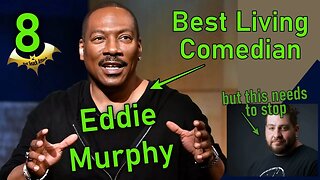 Eddie Murphy is the 8th Greatest Living Standup and a certain BJ Oakerson needs to retire.