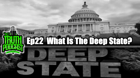 What Is The Deep State?
