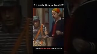 Quico imitando uma ambulância