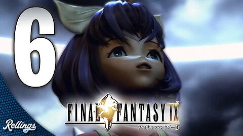 Final Fantasy IX (PS4) Playthrough | Part 6 (No Commentary)