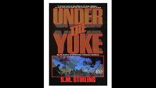 Under The Yoke by SM Stirling. A Puke (TM) Audiobook