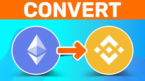 How To Convert ETH To BNB In Trust Wallet