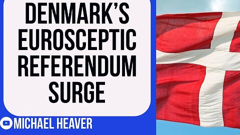 Incredible Eurosceptic SURGE In Denmark Referendum