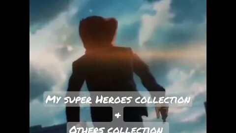 Others Superheroes Collection & My Superheroes Collection | Marvel Studios | Dragon Ball Z