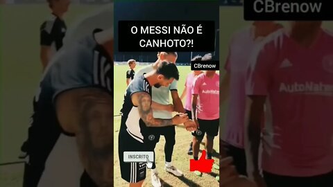 O LIONEL MESSI NÃO É CANHOTO?!?