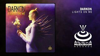 Darkon - Lights On Me (Official Audio HD)