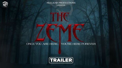 The Zeme official Trailer