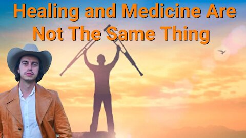 Steve Franssen || Healing and Medicine Are Not The Same Thing