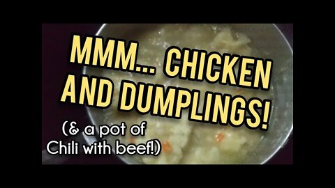 Delicious Chicken and Dumplings and the BEST Beans I've EVER Made! - Ann's Tiny Life