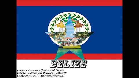 Flags and photos of the countries in the world: Belize [Quotes and Poems]