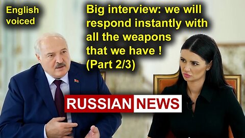 Alexander Lukashenko: Sensational huge interview about Ukraine! Part 2/3. Russia, Putin