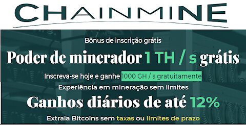 【Mineradora CHAIN MINE】Ganhe 1000 GH/s gratuitamente | Prova de pagamento com Rash | #CryptoCurrency