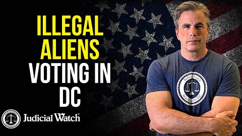 Illegal Aliens Voting in DC! Trump Kangaroo Court Continues -- PLUS, What's Biden Hiding?