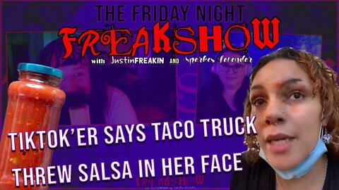 @rari_xo On TikTok Says LA Taco Truck Threw Salsa In Her Face Over Refund