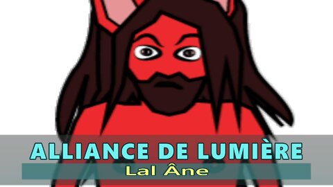 Alliance de Lumière - Lal Âne