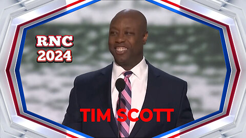 Republican National Convention - TIM SCOTT (RNC 2024)