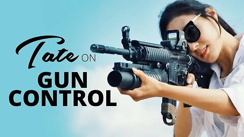 Tate on Gun Control ｜ Episode #1 [March 5, 2018] #andrewtate #tatespeech