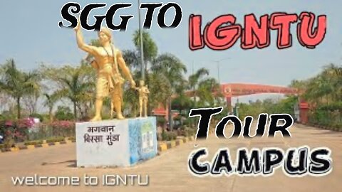 indra Gandhi international tribel University amarkantak tour