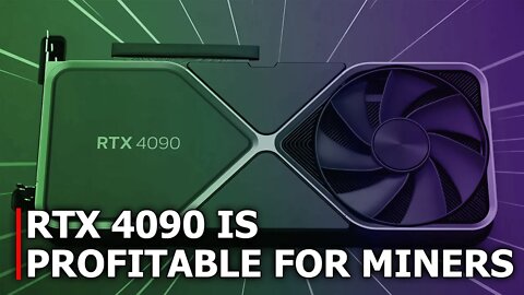 The RTX 4090 is Profitable For Mining