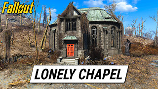 Lonely Chapel | Fallout 4