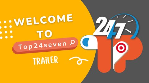 Welcome to Our Channel Top24seven (Trailers)