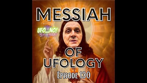 Messiah of Ufology