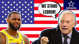 Lebron James HATES The Dallas Cowboys For BAN on KNEELING during NATIONAL ANTHEM!