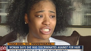 Woman says she was discriminated against because of her hair