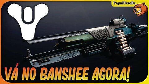 DESTINY 2 │ PARA OS NOVA LUZ CORRE NO BANSHEE E PEGUE ESSA ARMA