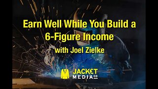 Earn Well While You Build a 6-Figure Income
