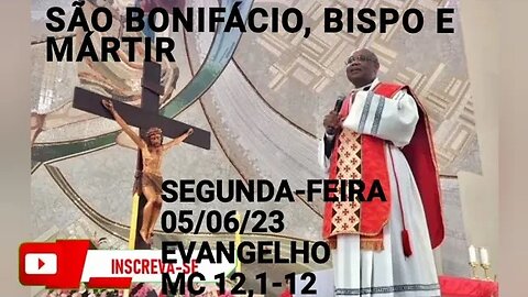 Homilia de Hoje | Padre José Augusto 05/06/23 São Bonifácio Segunda-feira
